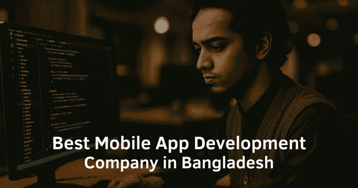 Best Mobile App Development Company in Bangladesh – Why Opstel IT Stands Out